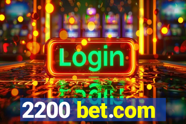 2200 bet.com